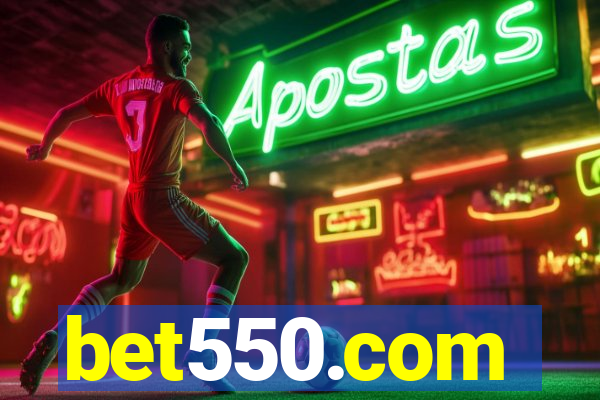 bet550.com