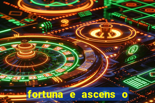 fortuna e ascens o livro pdf download