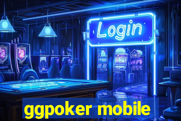 ggpoker mobile