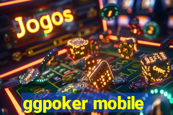 ggpoker mobile