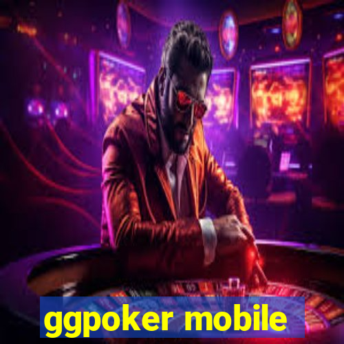 ggpoker mobile