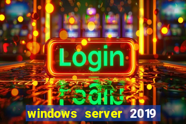 windows server 2019 iso pt-br download