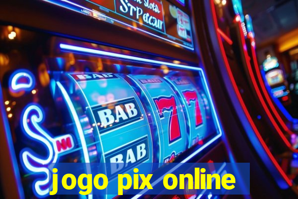 jogo pix online