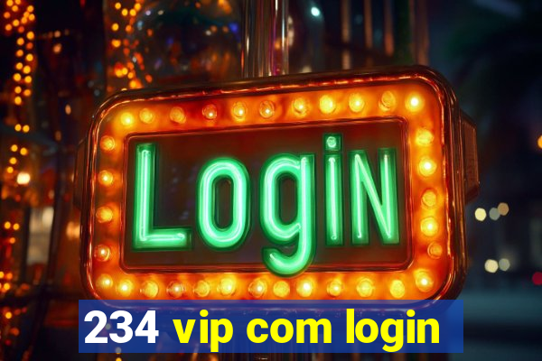 234 vip com login