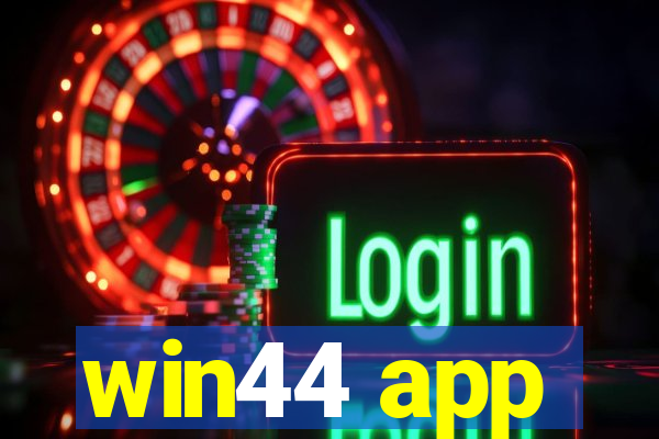 win44 app