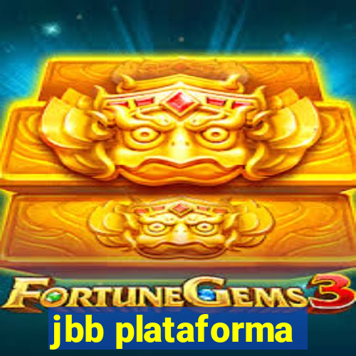 jbb plataforma