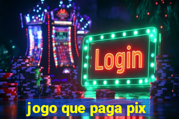 jogo que paga pix