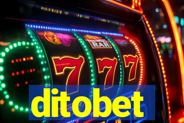 ditobet