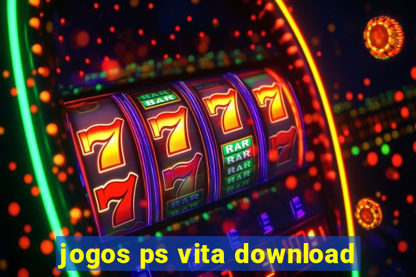 jogos ps vita download