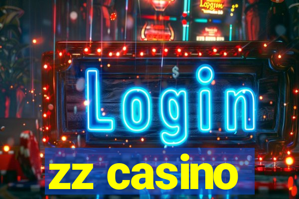 zz casino