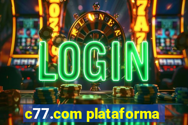 c77.com plataforma