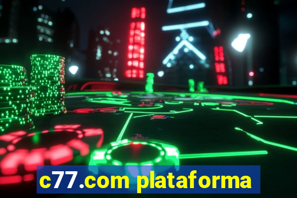 c77.com plataforma