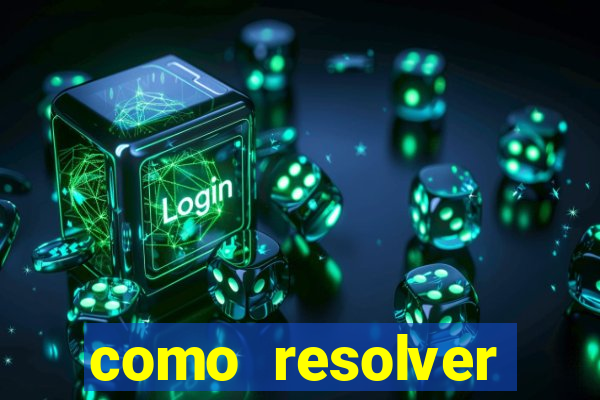 como resolver reclamado apenas por dispositivo registrado