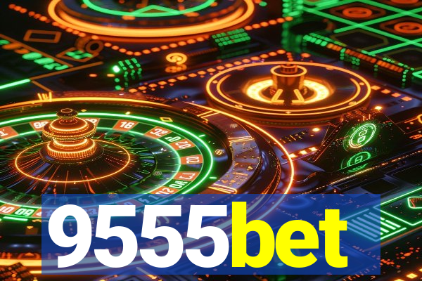 9555bet