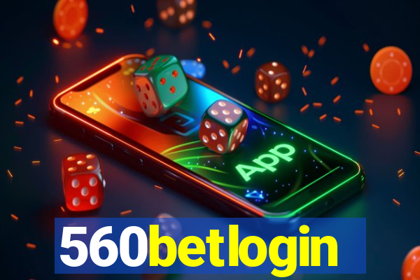 560betlogin