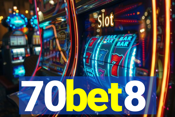 70bet8