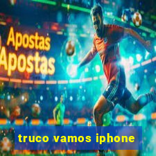 truco vamos iphone