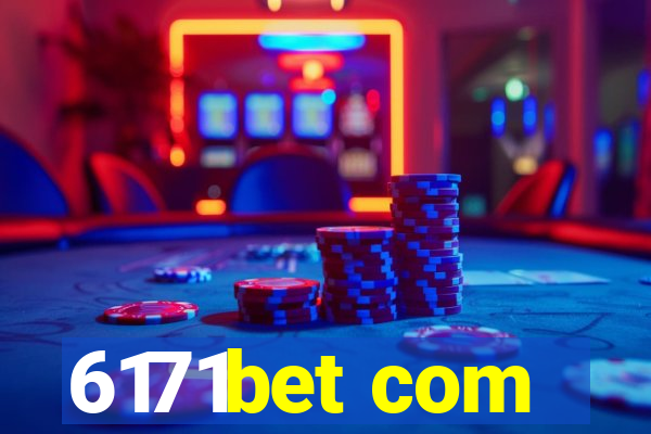 6171bet com