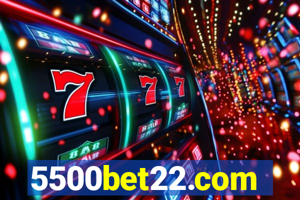 5500bet22.com