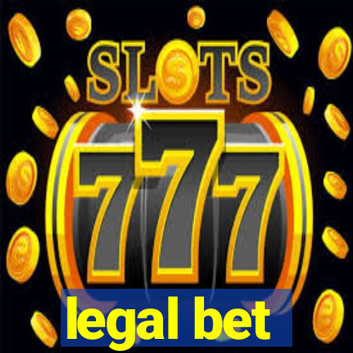 legal bet