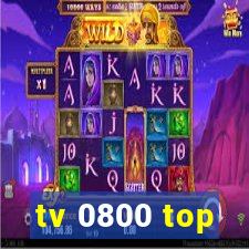 tv 0800 top