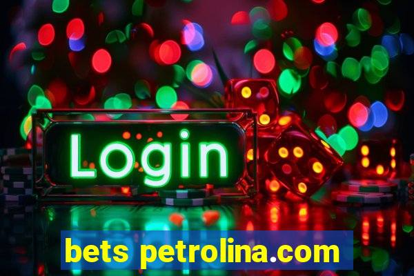 bets petrolina.com