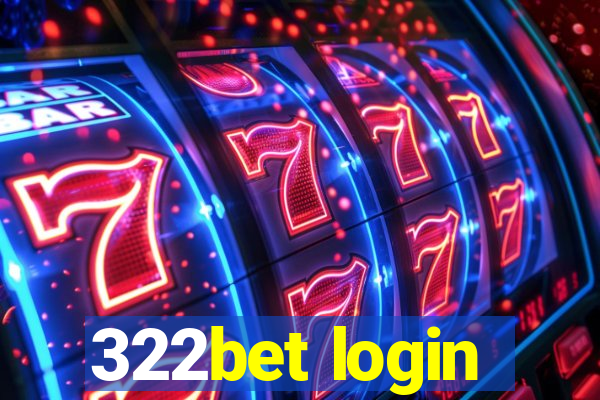 322bet login