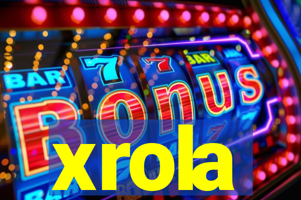 xrola