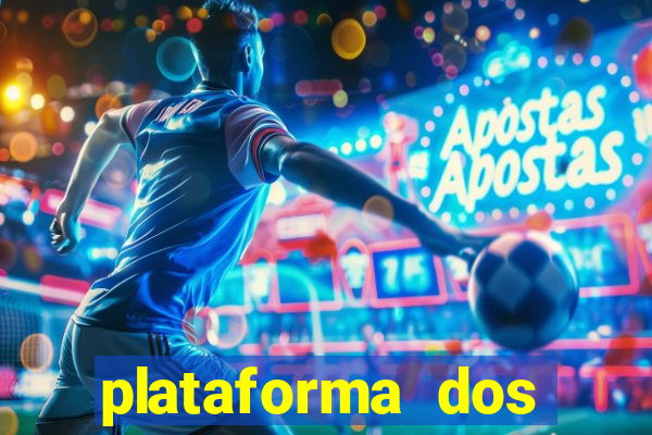 plataforma dos famosos jogos