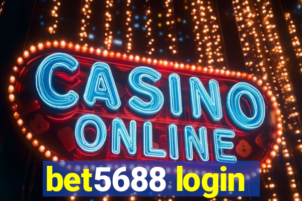 bet5688 login