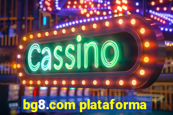 bg8.com plataforma