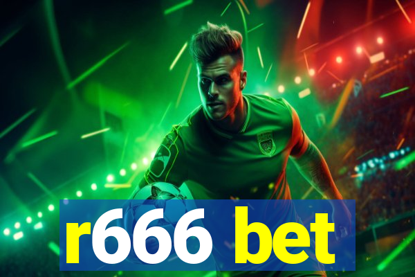 r666 bet