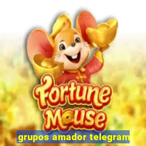 grupos amador telegram