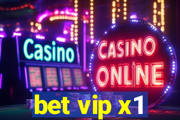 bet vip x1