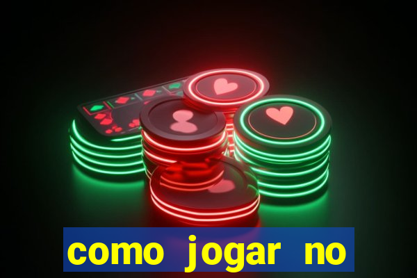 como jogar no tigre sem depositar