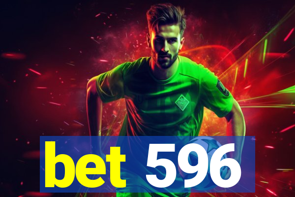 bet 596