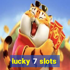 lucky 7 slots