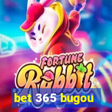 bet 365 bugou