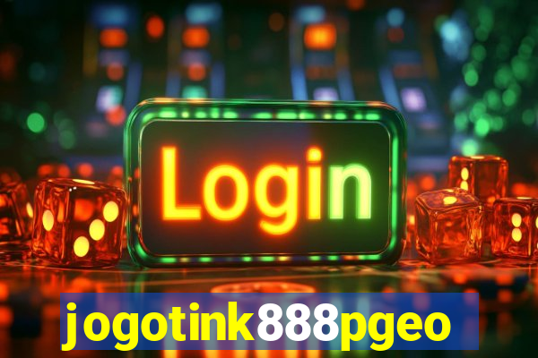 jogotink888pgeo