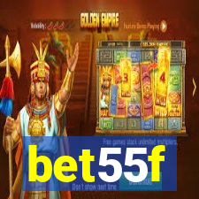 bet55f