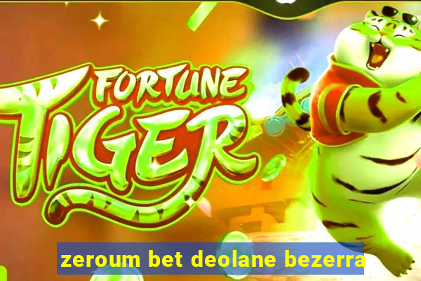 zeroum bet deolane bezerra