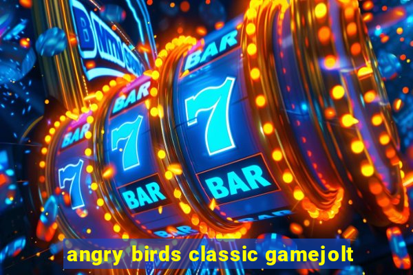 angry birds classic gamejolt