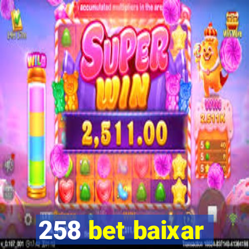 258 bet baixar