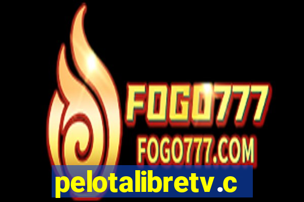 pelotalibretv.com