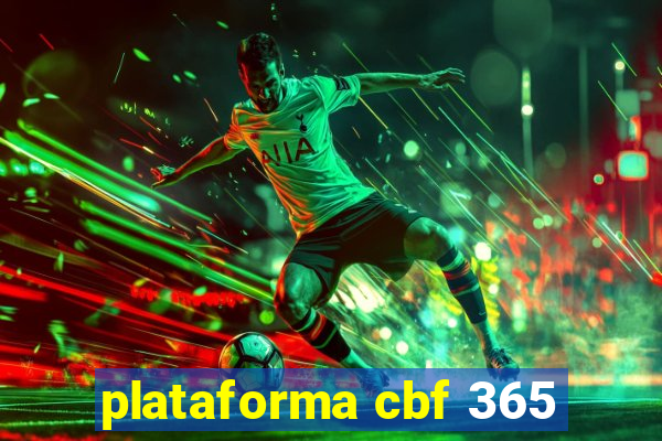 plataforma cbf 365