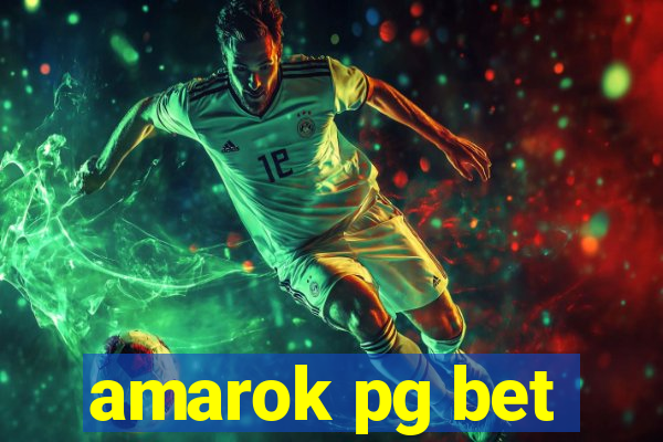 amarok pg bet