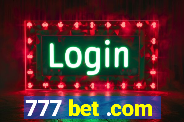 777 bet .com