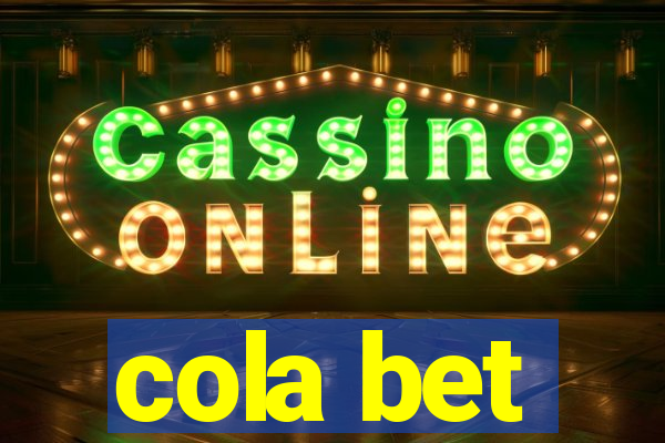 cola bet