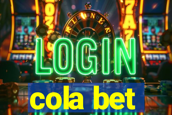 cola bet