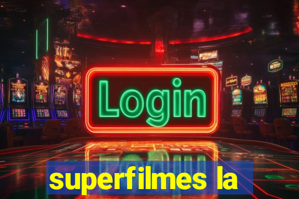 superfilmes la